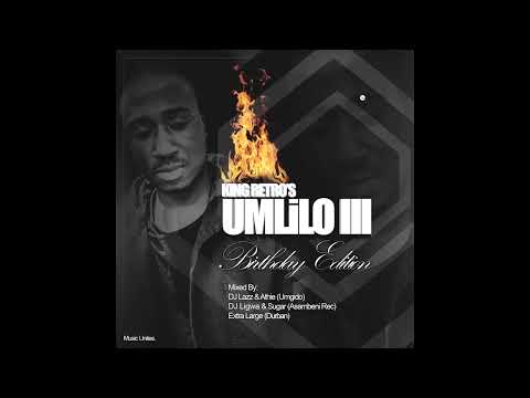 UMLILO III DJ MIX BY DLALA LAZZ X DJ ATHIE (MARCH 2017)