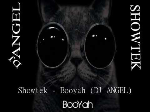Showtek - Booyah +Dj AnGel+