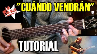Como tocar &quot;Cuándo vendrán&quot; de La Renga | Tutorial Guitarra completo acordes rasgueo arreglos y Solo