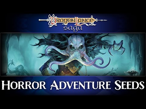 Horror Adventure Seeds | DragonLance Saga