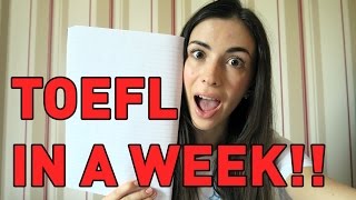  - How to Study for TOEFL in 7 Days: Tips, Tricks and Things to Take With You