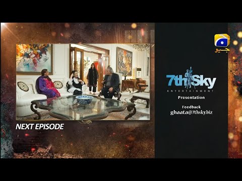 Ghaata Episode 76 Teaser Geo TV Promo 1CN