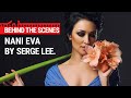 Nani Eva by Serge Lee - The Official Phototshoot ...