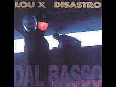 LoU X e Dj dSastro - Italia ..Feat King ( Ak 47 )