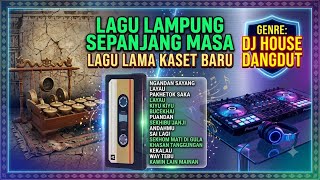 Download lagu FULL ALBUM LAGU LAMPUNG SEPANJANG MASA ( dj mix dut ) lagu lampung terbaru 2026 mp3 Download lagu FULL ALBUM LAGU LAMPUNG SEPANJANG MASA ( dj mix dut ) lagu lampung terbaru 2026 mp3