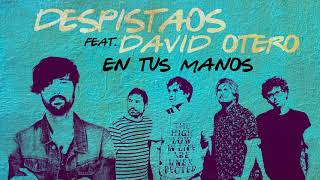 En tus manos (con David Otero) Lyrics English Translation