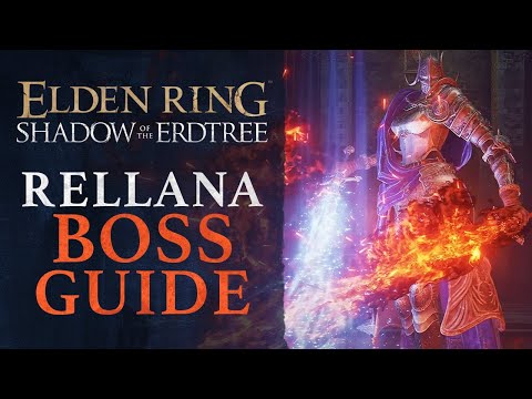 Elden Ring DLC: Shadow of the Erdtree - Rellana, Twin Moon Knight Boss Guide