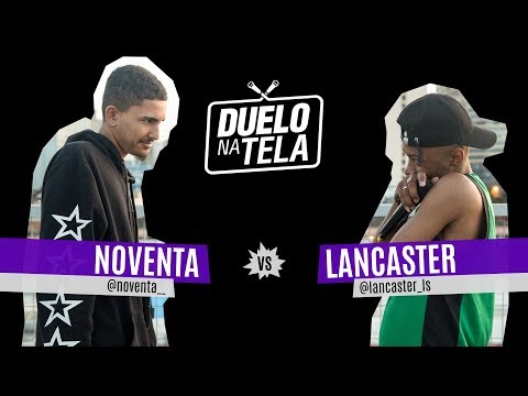 Noventa (ES) vs Lancaster (MG) - Duelo na Tela #48 - Batevolta