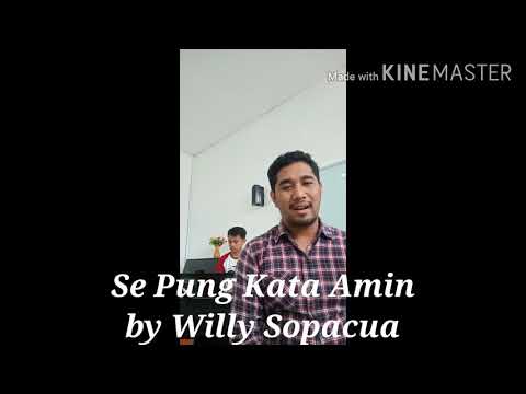 Cover Lagu Ambon Se Pung Kata Amin - Willy Sopacua
