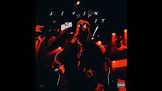 Flipp Dinero - Livin It