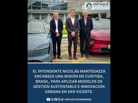 #SanVicente | 🌍 SAN VICENTE PROYECTA SU FUTURO: MANTEGAZZA EN CURITIBA 🇧🇷🇦🇷