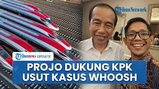 Meski di Pihak Jokowi, Projo Klaim Dukung Penuh Penyilidikan KPK soal Dugaan Mark Up Whoosh