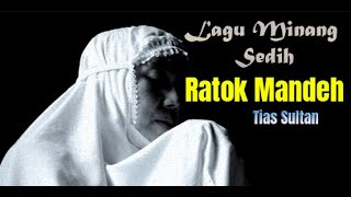 Download lagu Lagu Minang | RATOK MANDE   TIAS SULTAN (Lirik) mp3