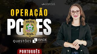 OPERAÇÃO PCES - IBADE na prática - Português em questões - Professora Ariane Budke