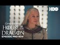 Season 1 Episode 6 Preview | House of the Dragon (HBO)