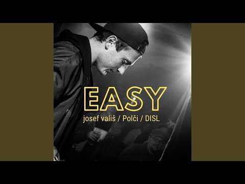 EASY (feat. Polči & DISL Automatic)
