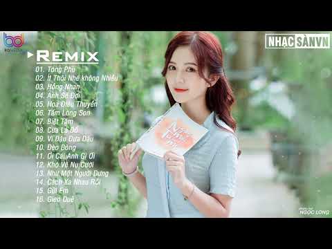 Tòng Phu Remix, Vì Quá Ngu Si Hay Vì Em Đã Yêu Vội Vàng Remix💋Ít Thôi Nhé Không Nhiều-EDM Gây Nghiện