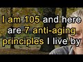 7 Anti-Aging Principles That Will Keep You Aging for Decades | Elder Reflections