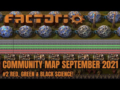 Red, Green & Black Science! | Factorio Community Map September 2021 #2