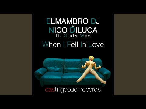 When I Fell in Love (Luca Cassani vs El Mambro Edit)