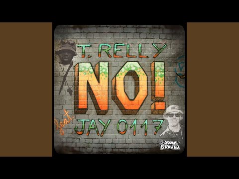 No! (feat. Jay0117)