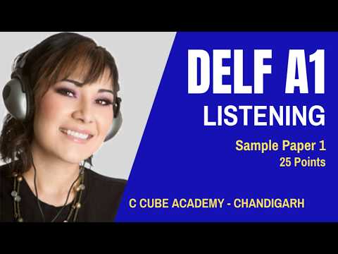 DELF A1 Listening Comprehension Orale Practice Online Sample Paper - Download Delf A1 Sample Papers
