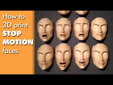 How to 3D print Stop Motion faces