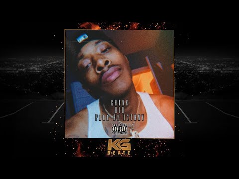 CHxnk - BID [Prod. By 12thNY] [New 2020]