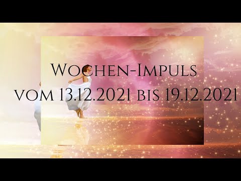 Wochen–Impuls vom 13.12.2021 bis 19.12.2021