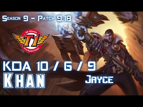 SKT T1 Khan JAYCE vs IRELIA Top - Patch 9.18 KR Ranked