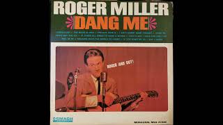 Roger Miller -  It Takes All Kinds To Make A World