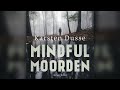 Luisterboek: Mindful Moorden - Karsten Dusse | Luisterboek - Mindful Moorden luisterboek