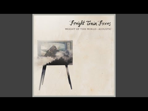 Weight of this World (Acoustic)
