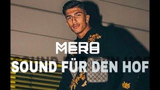 MERO - Sound für den Hof (Official Video)