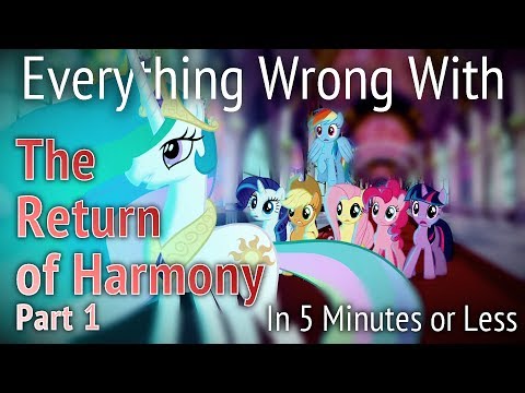 (Parody) Everything Wrong With Return of Harmony Part One in 5 Minutes or Less