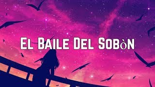 Los Amigos Invisibles - El Baile Del Sobón (Lyrics)