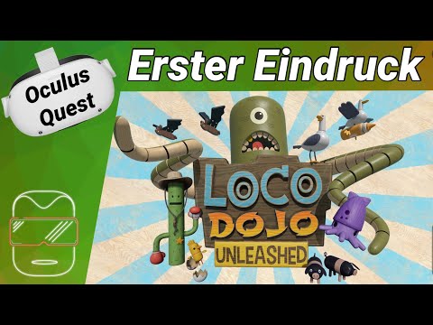 Oculus Quest 2 [deutsch] Loco Dojo Unleashed VR: Erster Eindruck | Oculus Quest 2 Games deutsch