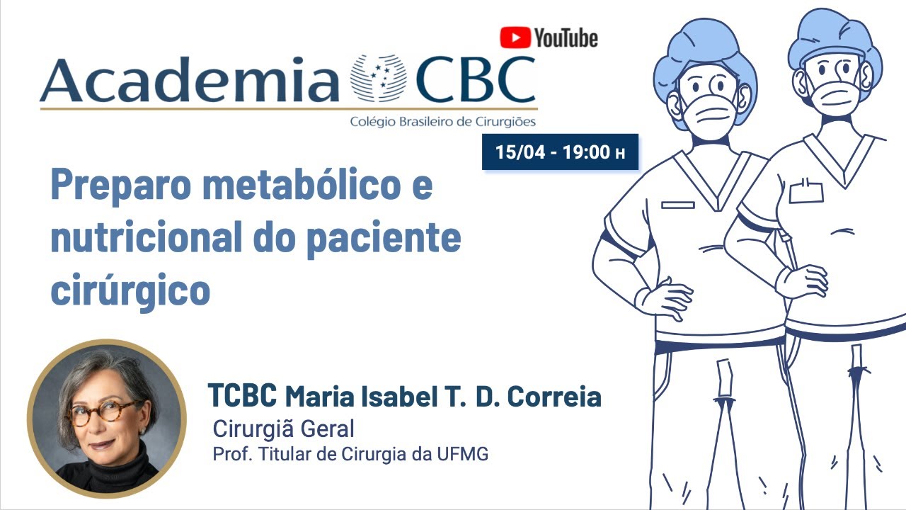 🎓 Preparo metabólico e nutricional do paciente cirúrgico | Academia CBC #23
