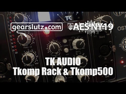 TK Audio Tkomp Rack & Tkomp500 500-series compressors - Gearslutz @ AES 2019