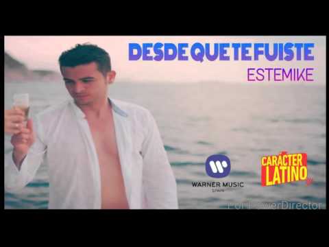 EsteMike - Desde Qué Te Fuiste (Cover Audio)