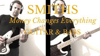 The Smiths - Money Changes Everything  Cover
