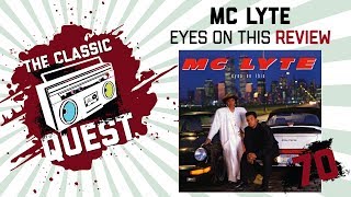 MC Lyte - Eyes On This - Full Album Review