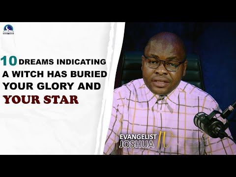 Dreams Indicating A Witch Has Buried Your Glory And Your Star