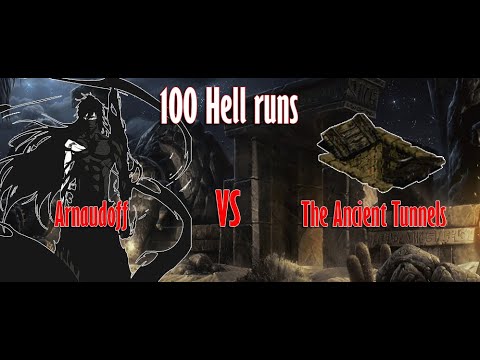 Diablo 2: 100 Hell runs - Ancient Tunnels