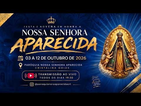 1º dia | Novena em Honra a Nossa Senhora Aparecida 2026 Festa da Padroeira