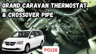 2014 Grand Caravan Thermostat replacement.  2011-2020.  Chrysler T&C