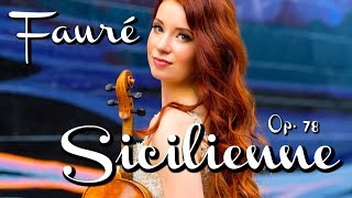 Fauré Sicilienne for Violin and Piano Chloé Trevor