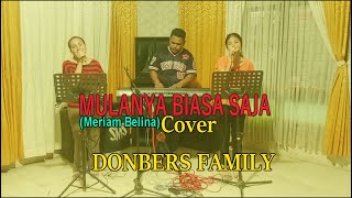 Download lagu Lagu Populer Pance F.Pondaag (MULANYA BIASA SAJA) Cover By-DONBERS FAMILY Channel  (DFC) Malaka mp3