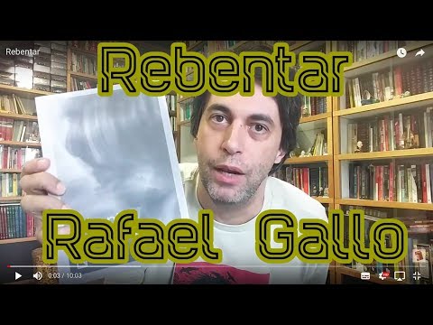 Rebentar - Rafael Gallo