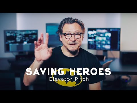 SAVING HEROES - Elevator Pitch
